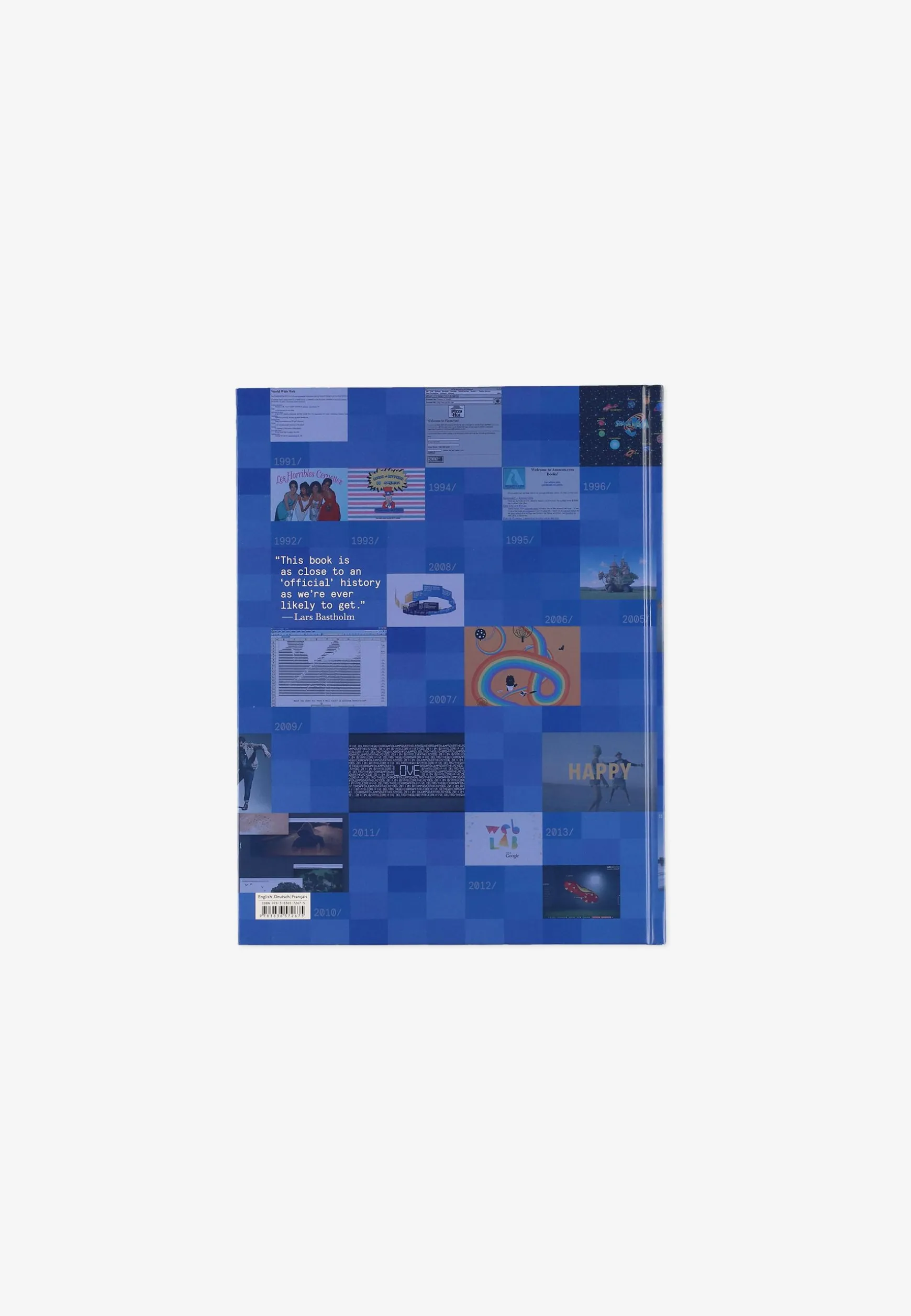 Web Design. The Evolution of the Digital World 1990–Today